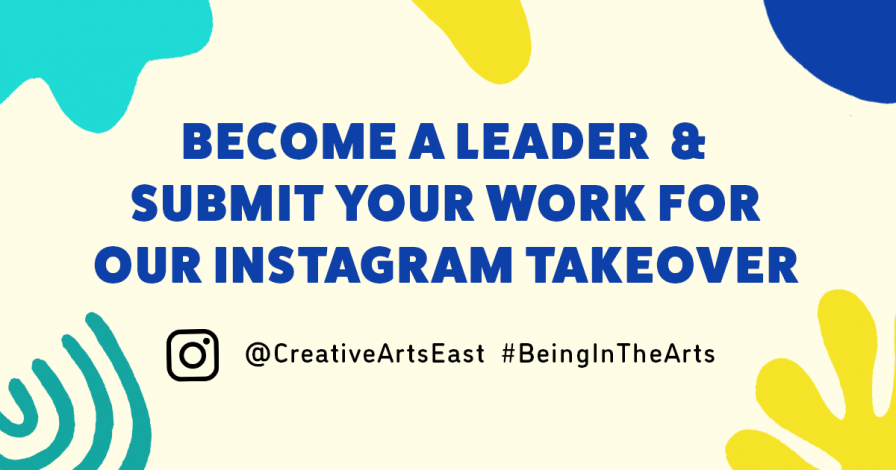 Become a leader and submit your work as part of our Instagram Takeover!