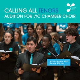 Tenors wanted from Year 12 to age 23