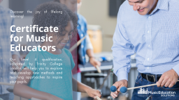 Level 4 Certificate for Music Educators open for applications