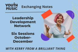 Exchanging Notes: Leadership Development Network - Six 1.5 Hour Sessions