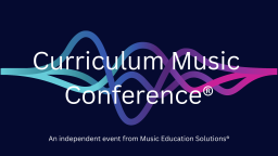 Curriculum Music Conference SOUTH