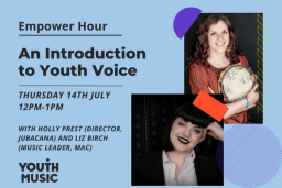 An Introduction to Youth Voice (Empower Hour)