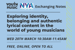 Exchanging Notes - Exploring identity, belonging and authentic lyrical content in the world of young musicians 