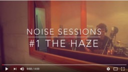 Live from Liverpool: Noise Sessions feat. The Haze