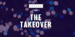 PALAVA Youth Music & Radio: THE TAKEOVER