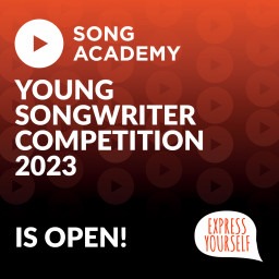 The Song Academy Young Songwriter 2023 competition - is OPEN