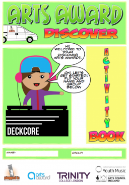 Arts Award - Discover and Explore Activity and Evidence Workbooks
