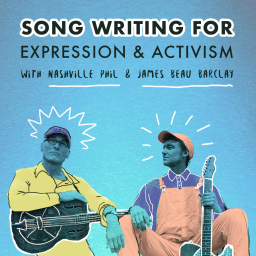 Songwriting for Expression and Activism