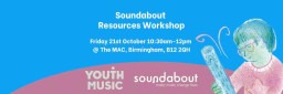 Soundabout Resources Workshop