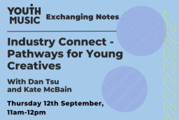 Exchanging Notes: Industry Connect - Pathways for Young Creatives