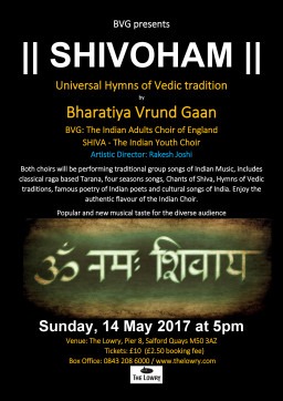 SHIVA - The Indian Youth Choir performing at The Lowry - Sun 14 May 2017 at 5pm - Please join us
