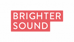 Brighter Sound