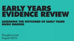 Early Years Evidence Review