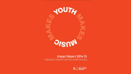 Youth Music Impact Report 2014-15